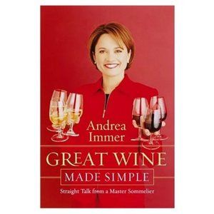 Great Wine Made Simple: Straight Talk from a Master Sommelier - Softcover